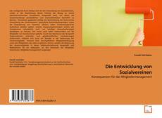 Portada del libro de Die Entwicklung von Sozialvereinen