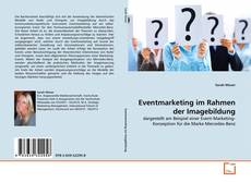 Borítókép a  Eventmarketing im Rahmen der Imagebildung - hoz