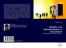 Copertina di Spielfilm- und Serienproduktion in Deutschland