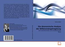 Capa do livro de Die ökonomische Analyse der Willensmängelregelung 