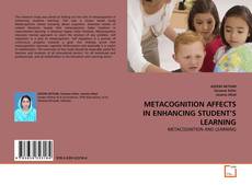 METACOGNITION AFFECTS IN ENHANCING STUDENT'S LEARNING的封面