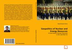 Обложка Geopolitics of Nuclear and Energy Resources