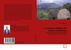 Copertina di Customary Settings for Dispute settlement
