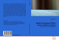 Portada del libro de Media Conceptual Shifts From Conflict To Peace