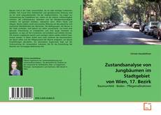 Zustandsanalyse von Jungbäumen im Stadtgebiet  von Wien, 17. Bezirk kitap kapağı