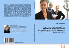 WOMEN NEGOTIATING COLLABORATIVE LEARNING:的封面