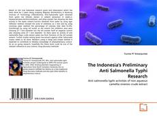 The Indonesia's Preliminary Anti Salmonella Typhi Research的封面