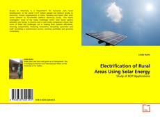 Copertina di Electrification of Rural Areas Using Solar Energy