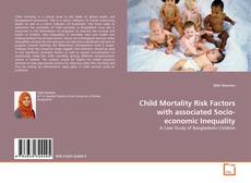 Capa do livro de Child Mortality Risk Factors with associated Socio-economic Inequality 