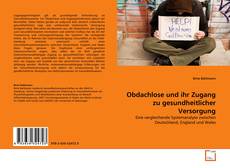Couverture de Obdachlose und ihr Zugang zu gesundheitlicher Versorgung