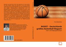 Couverture de BASKET - Deutschlands größtes Basketball-Magazin