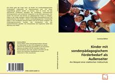Kinder mit sonderpädagogischem Förderbedarf als Außenseiter的封面