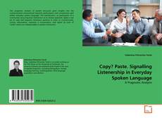 Capa do livro de Copy? Paste. Signalling Listenership in Everyday Spoken Language 