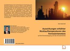 Обложка Auswirkungen erhöhter Rücklauftemperaturen des Fernwärmenetzes
