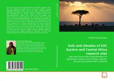 Copertina di Soils and climates of EAC Eastern and Central Africa research sites