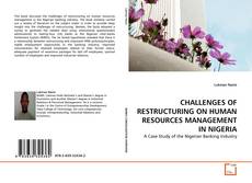 Copertina di CHALLENGES OF RESTRUCTURING ON HUMAN RESOURCES MANAGEMENT IN NIGERIA