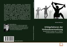 Couverture de Erfolgsfaktoren der Verbandsvermarktung