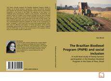 Copertina di The Brazilian Biodiesel Program (PNPB) and social inclusion