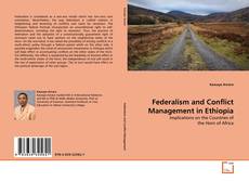 Copertina di Federalism and Conflict Management in Ethiopia