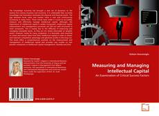 Copertina di Measuring and Managing Intellectual Capital