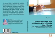 Copertina di Information needs and seeking behavior of Media Practitioners
