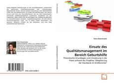 Обложка Einsatz des Qualitätsmanagement im Bereich Geburtshilfe