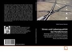 Copertina di Stress und Lebensqualität bei PendlerInnen