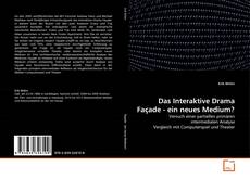 Copertina di Das Interaktive Drama Façade - ein neues Medium?
