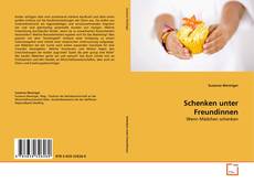 Copertina di Schenken unter Freundinnen