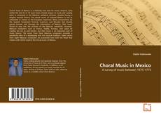 Обложка Choral Music in Mexico