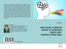 HOW GOOD IS MERTON MODEL AT ASSESSING CREDIT RISK? EVIDENCE FROM INDIA的封面