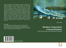 Bookcover of Wireless Cooperative Communications