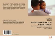 Bookcover of TRANSCRANIAL DOPPLER IN HYDROCEPHALUS