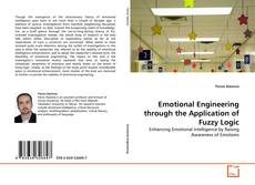 Copertina di Emotional Engineering through the Application of Fuzzy Logic