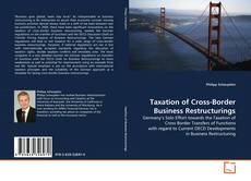 Couverture de Taxation of Cross-Border Business Restructurings