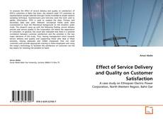 Borítókép a  Effect of Service Delivery and Quality on Customer Satisfaction - hoz