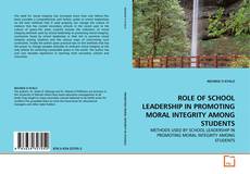 Couverture de ROLE OF SCHOOL LEADERSHIP IN PROMOTING MORAL INTEGRITY AMONG STUDENTS