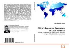 Copertina di China's Economic Expansion in Latin America