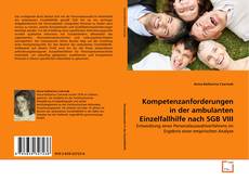 Couverture de Kompetenzanforderungen in der ambulanten Einzelfallhilfe nach SGB VIII