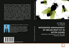Couverture de INTEGRATED MANAGEMENT OF MELON FRUIT FLY IN BITTER GOURD