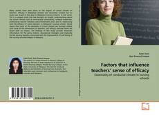 Capa do livro de Factors that influence teachers' sense of efficacy 
