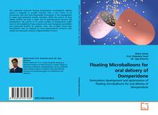 Copertina di Floating Microballoons for oral delivery of Domperidone