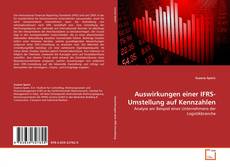 Couverture de Auswirkungen einer IFRS-Umstellung auf Kennzahlen