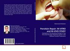 Обложка Porcelain Repair: IN-VITRO and IN-VIVO STUDY