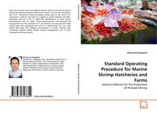 Copertina di Standard Operating Procedure for Marine Shrimp Hatcheries and Farms