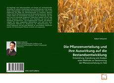 Couverture de Die Pflanzenverteilung und ihre Auswirkung auf die Bestandsentwicklung
