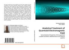 Copertina di Analytical Treatment of Quantized Electromagnetic Field