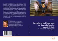 Copertina di Darstellung und Verortung der Jugendpflege im Lahn-Dill-Kreis