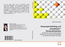 Copertina di Personalmarketing auf „komplexen“ Personalmärkten