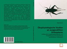 Ökophysiologische Studien an ausgewählten Orthopteren kitap kapağı